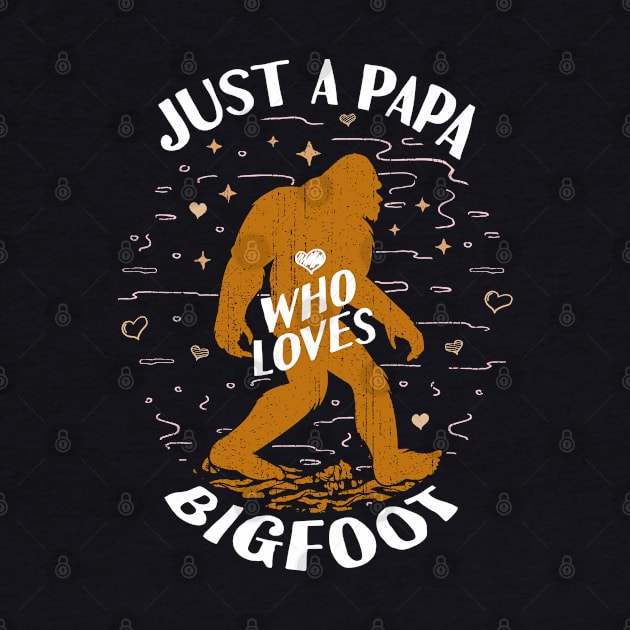 Just a Päpa Who Loves Bigfoot by Tesszero